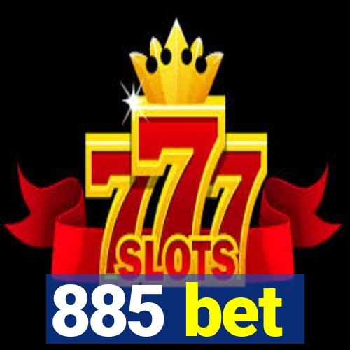 885 bet